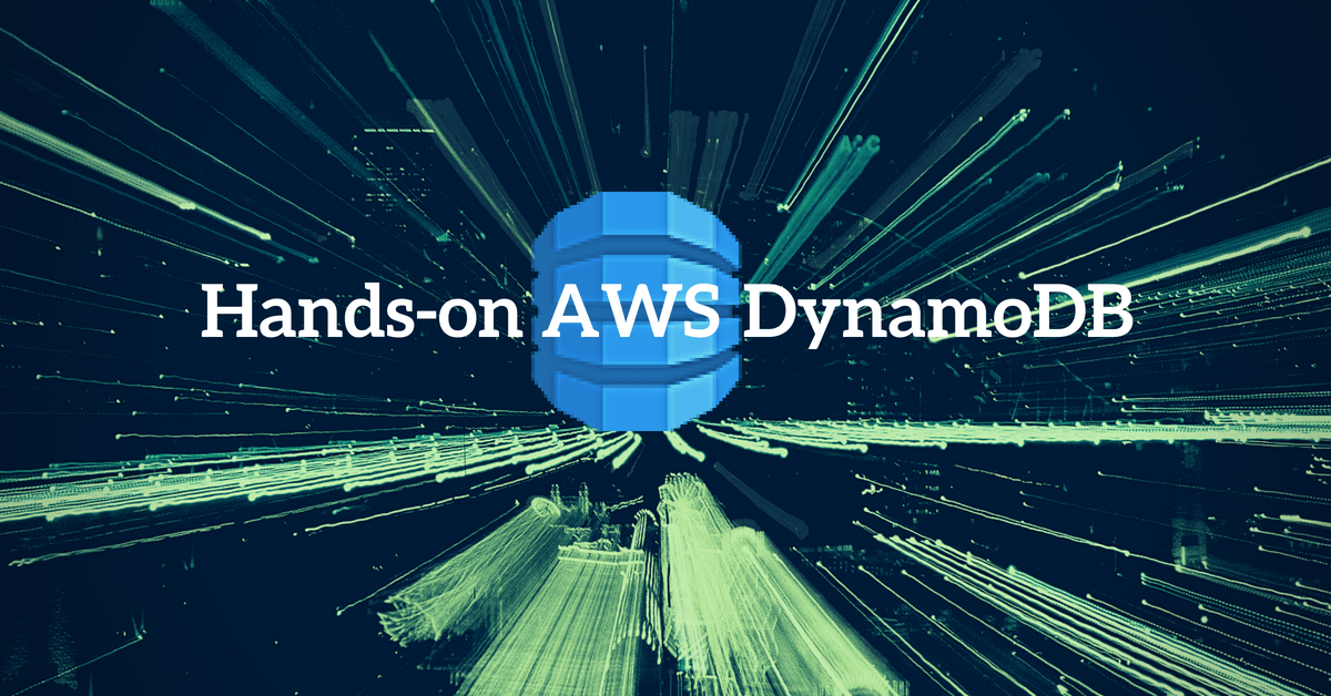 Hands-on AWS DynamoDB