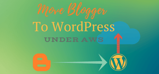 Move Blogger to WP Under AWS